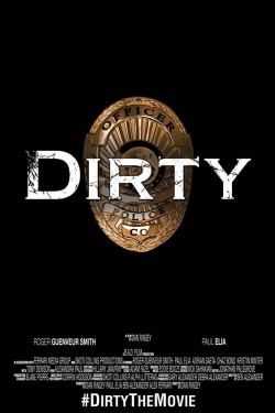 Watch Dirty free movies