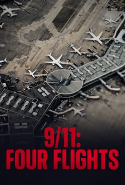 Watch 9/11: Four Flights free movies