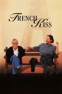 Watch French Kiss free movies