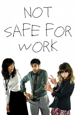 Watch Not Safe for Work free movies