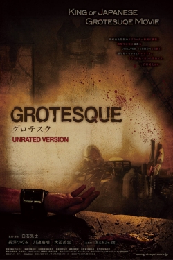 Watch Grotesque free movies