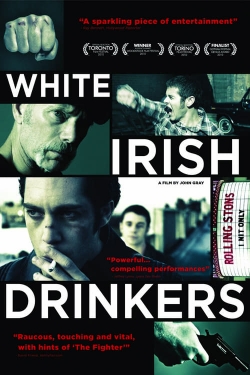 Watch White Irish Drinkers free movies