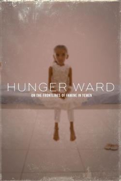 Watch Hunger Ward free movies