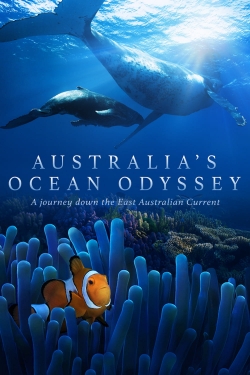 Watch Australia's Ocean Odyssey: A journey down the East Australian Current free movies