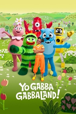 Watch Yo Gabba GabbaLand! free movies