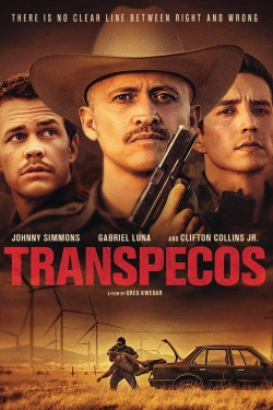 Watch Transpecos free movies