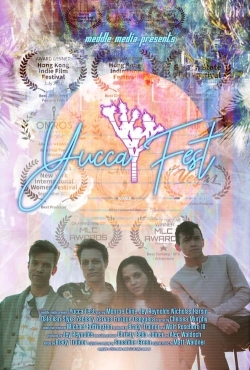 Watch Yucca Fest free movies