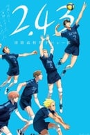 Watch 2.43: Seiin High School Boys Volleyball Team free movies