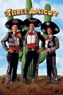 Watch ¡Three Amigos! free movies