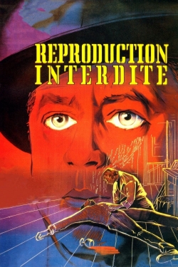 Watch Reproduction interdite free movies