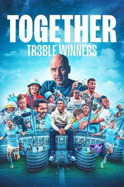 Watch Together: Treble Winners free movies