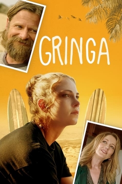 Watch Gringa free movies