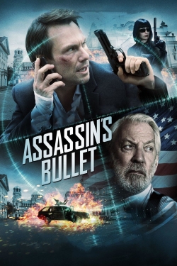 Watch Assassin's Bullet free movies