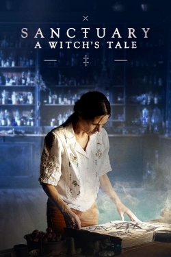 Watch Sanctuary: A Witch's Tale free movies