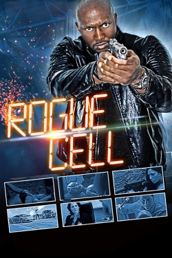 Watch Rogue Cell free movies