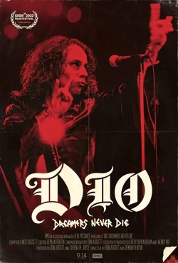 Watch Dio: Dreamers Never Die free movies