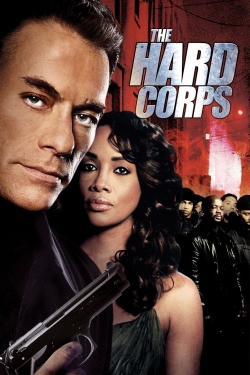 Watch The Hard Corps free movies