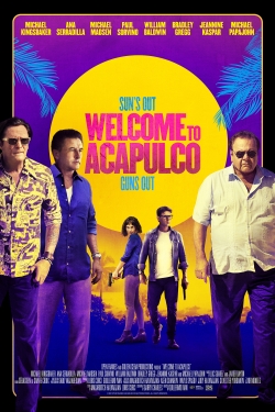 Watch Welcome to Acapulco free movies