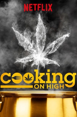 Watch Cooking on High free movies