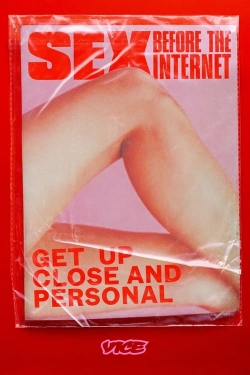 Watch Sex Before The Internet free movies