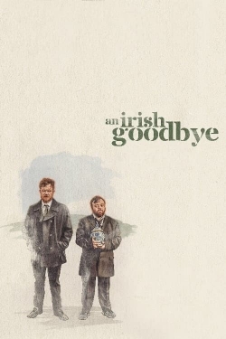 Watch An Irish Goodbye free movies