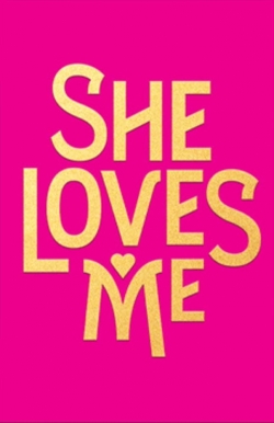 Watch She Loves Me free movies