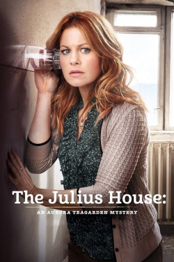 Watch The Julius House: An Aurora Teagarden Mystery free movies