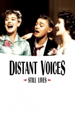 Watch Distant Voices, Still Lives free movies