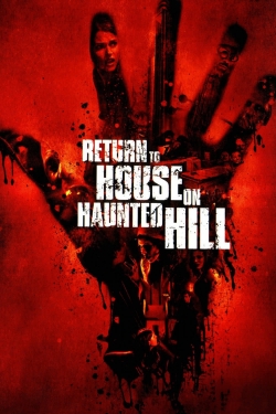 Watch Return to House on Haunted Hill free movies