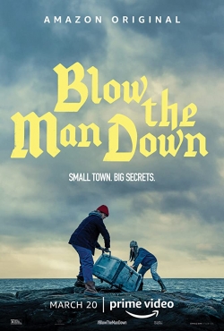 Watch Blow the Man Down free movies