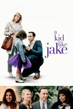 Watch A Kid Like Jake free movies