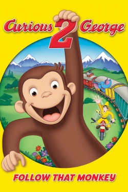 Watch Curious George 2: Follow That Monkey! free movies