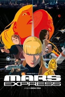 Watch Mars Express free movies