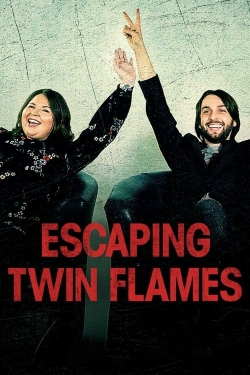 Watch Escaping Twin Flames free movies