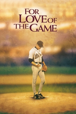 Watch For Love of the Game free movies