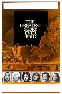 Watch The Greatest Story Ever Told free movies