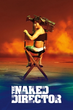 Watch The Naked Director free movies