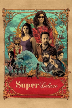 Watch Super Deluxe free movies