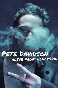 Watch Pete Davidson: Alive from New York free movies