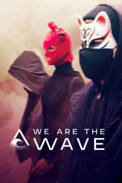 Watch We Are the Wave free movies