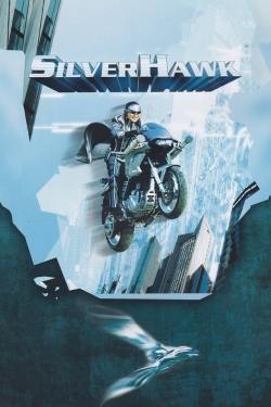 Watch Silver Hawk free movies