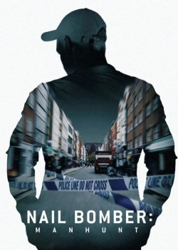 Watch Nail Bomber: Manhunt free movies