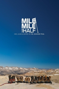 Watch Mile... Mile & A Half free movies