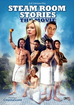 Watch Steam Room Stories: The Movie free movies