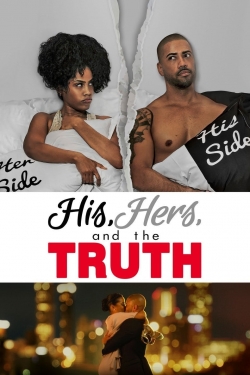 Watch His, Hers and the Truth free movies