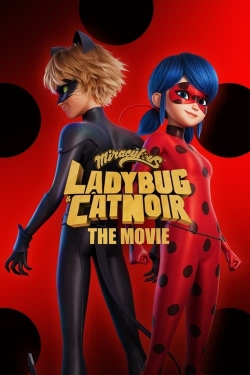 Watch Miraculous: Ladybug & Cat Noir, The Movie free movies