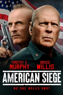 Watch American Siege free movies