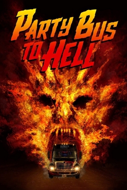 Watch Party Bus To Hell free movies