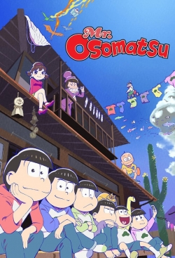 Watch Mr. Osomatsu free movies