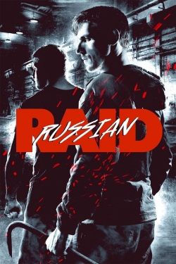 Watch Russian Raid free movies